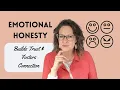 Emotional Honesty vs I m Just Being Honest
