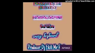kamata chini beat bakora 2021 pruducer dj fikili mr radha crazy keyboad mp3