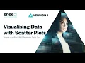 Visualising Data with Scatterplots in IBM SPSS Statistics