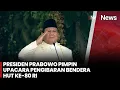 Download Lagu Presiden Prabowo Pimpin Upacara Pengibaran Bendera-Kemeriahan HUT Ke-80 RI | FULL iNews Siang (17/8)