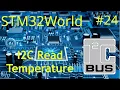 STM32 Tutorial - HOW TO Read from and Write to I2C Slave