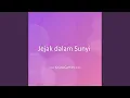 Download Lagu Jejak dalam Sunyi