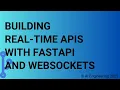 Building Real-time APIs with FastAPI and WebSockets