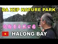 Download Lagu Da Xep Nature Park | 达谢普自然公园 | 3 DAYS 2 NIGHTS HALONG BAY CRUISE | GRAND PIONEERS | NORTH VIETNAM