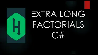 Coding Problem - Extra Long Factorials
