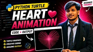 Python Turtle Graphics Project Heart Animation in Python Easy Coding Project 2026