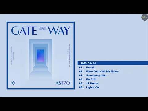 Download MP3 [EP] ASTRO (아스트로) - Gateway | Full Album Playlist