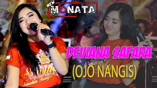Download Ojo Nangis - Deviana Safara feat New Monata MP3