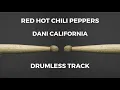 Download Lagu Red Hot Chili Peppers - Dani California (drumless) - BPM: read description
