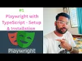 - Playwright with TypeScript