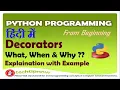 Decorators in Python When to use Decorators Metaprogramming Explanation with two Examples