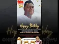 Download Lagu HAPPY BIRTHDAY CHIEF ONYEKACHUKWU NWANKWO BY NNAMDI EWENIGHI