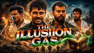 THE ILLUSION GAS🇮🇳🫡|| STORY OFF INDIAN ARMY || 15 August special🇮🇳|| THE FAUJI
