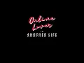 Download Lagu Another Life by Online Lover (Official Promo Video)