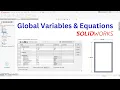 Global Variables Equations Dimension Not Linking to Global Variable Solidworks Global Variable