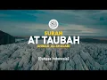 Download Lagu Surah At Taubah - Ahmad Al-Shalabi [ 009 ] I Bacaan Quran Merdu