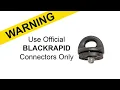 Download Lagu Use Official BLACKRAPID Connectors Only