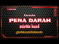 Download Lagu pena darah karaoke