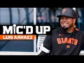 Mic d Up Luis Arraez