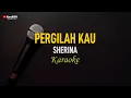 Download Lagu Sherina - Pergilah Kau (Karaoke)