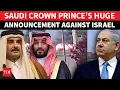 Download Lagu Saudi Deploys 'FULL MIGHT' In Defence Of Qatar; MBS In Action Against Israel, Arab Retaliation Next?