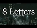 Download Lagu Why Don't We - 8 Letters (Lyrics)