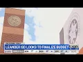Leander ISD looks to finalize 460M budget