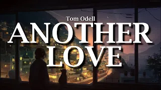 Download Another Love  - Tom Odell (Lyrics) MP3