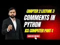 Comments and Types of Comments in Python Single Line Multi Line Comments Python Tutorial Urdu