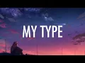 Download Lagu The Chainsmokers – My Type (Lyrics / Lyric Video) ft. Emily Warren [Future Bass]