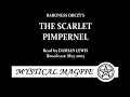 Lagu The Scarlet Pimpernel (2002) by Baroness Orczy, read by Damian Lewis