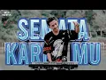 Download Lagu MARIO G KLAU - SEMATA KARENAMU ( remix version ) by NICO ADHITYA