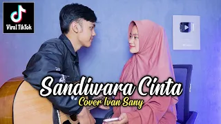 Download SANDIWARA CINTA - REPVBLIK (Jujurlah sayang aku tak mengapa) Cover Ivan Sany MP3