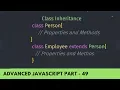 What is Class Inheritance in EcmaScript 6 - Advance JavaScript Tutorial Part 49