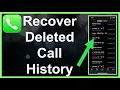 How To RECOVER Your Deleted Call History