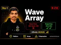 Day 4 Wave Array Swap Adjacent Elements Live DSA VikashShipCode