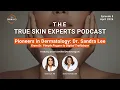 Pioneers in Dermatology Dr Sandra Lee - From Dr Pimple Popper to Digital Trailblazer