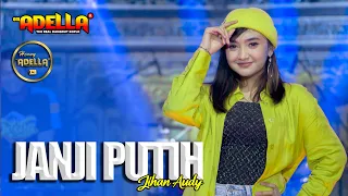 JANJI PUTIH - Jihan Audy - OM ADELLA