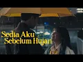 Idgitaf - Sedia Aku Sebelum Hujan Trending
