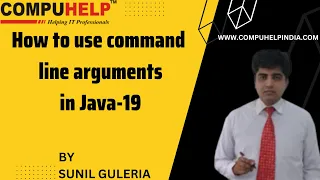 How to use command line arguments in Java Part-1 CORE JAVA Tutorial www compuhelp in