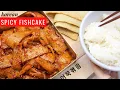 How to Spicy Korean Fish Cake The Lunchbox Favorite