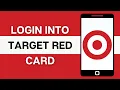 How To Login Target Red Card Online Account 2024 Target Red Card Sign In