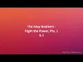 The Isley Brothers - Fight the Power, Pts. 1 & 2 (Lyrics)