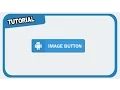 ImageButton How To Create Image Button In Android Studio