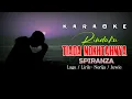 Download Lagu KARAOKE Rinduku Tiada Nokhtahnya - SPIRANZA (Original Audio) || Bagas Kreasi Tanpa Batas
