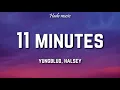 Download Lagu Yung Blud, Halsey - 11 Minutes (Lyrics) ft. Travis Barker
