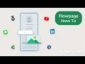 Flowpage Updated How To