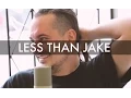 Download Lagu Less Than Jake - \
