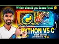 Python Vs C programming Which SHOULD You Learn First Raviram