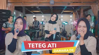 Damara De - Teteg Ati (Official Live Music) - Dask Musik
